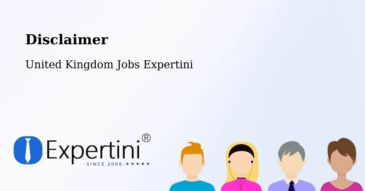 Disclaimer - United Kingdom Jobs Expertini