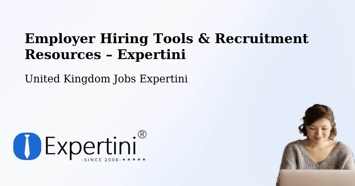 Employer Hiring Tools & Recruitment Resources – Warwick - Warwick, United Kingdom Jobs Expertini