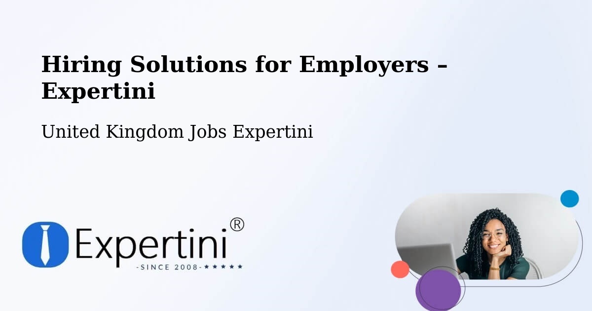 Hiring Solutions for Employers in Warwick - Warwick, United Kingdom Jobs Expertini