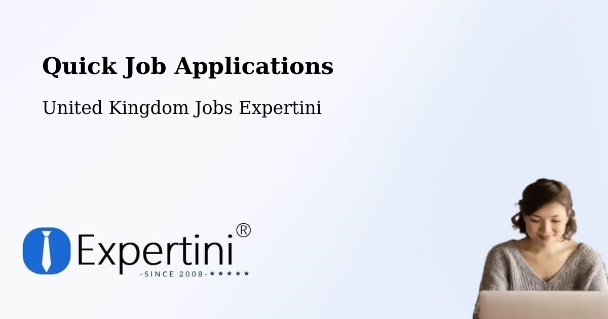 Quick Job Applications - United Kingdom Jobs Expertini